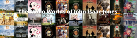 The Audio Worlds of John Isaac Jones